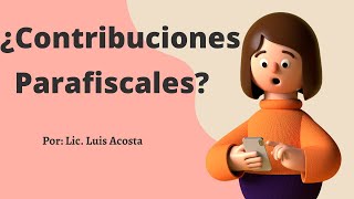 Contribuciones Parafiscales en Venezuela [upl. by Loesceke]