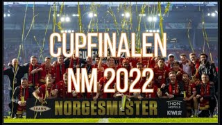 Sk Brann  Cupfinalen NM 2022 [upl. by Valdes]