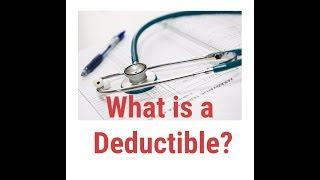 What is a Medical Deductible   Health Insurance Deductible explained [upl. by Ednyl]