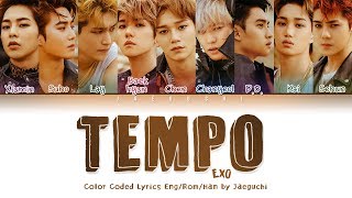 EXO 엑소  TEMPO 템포 LYRICS Color Coded EngRomHan가사 [upl. by Ridglee599]