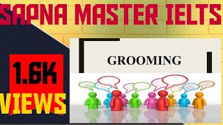 Grooming and Body language ppt Power Point presentation Sapna Master IELTS Grroming PPT [upl. by Augusta177]