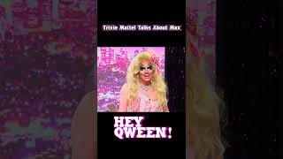 Trixie Mattel plays Look At Huh on Hey Qween and talks about Season 7 costar Max HeyQween [upl. by Enitsirc]