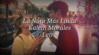 Kaleth Morales  La Nota más Linda Letra❤️ [upl. by Symons]