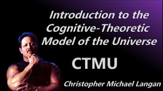 Introduction to the CTMU the Identity and Mind of God [upl. by Ilka]