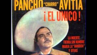 FRANCISCO quotCharroquot Avitia El Ranchero Afamado [upl. by Lyckman]