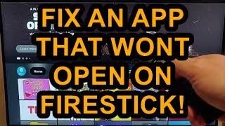 How to Fix an App that wont Open on your Fire TV Stick [upl. by Vasiliki]