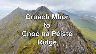 Cruach Mhór to Cnoc na Péiste Ridge [upl. by Erdman]