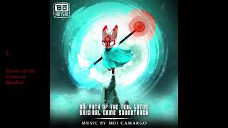 2 Forest of the Crimson Bamboo  Bō Path of the Teal Lotus Original Game Soundtrack [upl. by Daniala395]