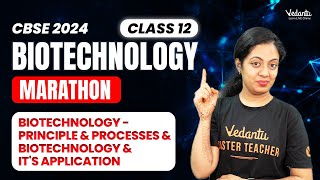 Biotechnology Marathon Principle Processes amp Its Application  Class 12  CBSE  Nivetha Maam [upl. by Cameron]