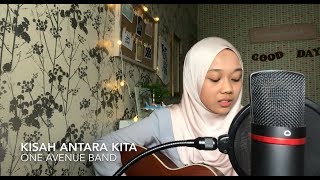 Kisah antara kita  one avenue band cover [upl. by Kizzee]