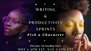 Wednesday Writing and Productivity Sprints Character Picture Poll and Chats for June 5th [upl. by Athena]