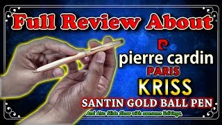 Full review about Pierre Cardin KRISS SantinGold Ball PenUnboxing with wonderfuleditingsTests [upl. by Ynnos]