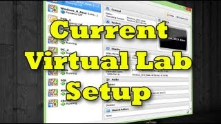 My Current Virtual Lab Setup [upl. by Nneb]