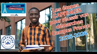 Campus France  Suivez Ces 8 Étapes pour Réaliser Votre Rêve dÉtudes à lÉtranger [upl. by Koslo]