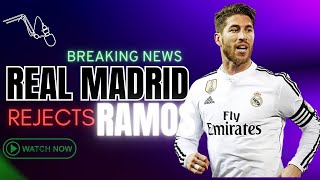 Real Madrid Rejects Sergio Ramos Amid Defensive Injury Crisis  Club Strategy or Disrespect [upl. by Raff359]