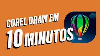 COREL DRAW para INICIANTES Aprenda em 10 minutos [upl. by Alida]