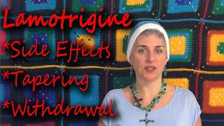 LamotrigineLamictal Side Effects Tapering Withdrawal Oh My [upl. by Ennoved423]