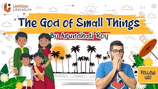 The God of Small Things by Arundhati Roy  Animated and Explained [upl. by Ilowell]