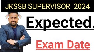 Jkssb Female Supervisor 👉Expected Exam Date jkssb jkssbsupervisor  Jkssb supervisor new syllabus [upl. by Dranyl]