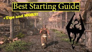 Skyrim  Starting Guide  Tips and Tricks [upl. by Etoile]