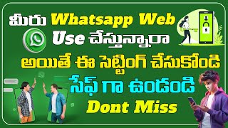 Whatsapp Tips and Trick For Whatsapp Web  Telugu  Naresh Dasoji [upl. by Hinch]