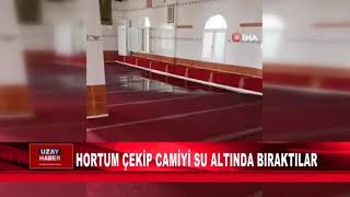 HORTUM ÇEKİP CAMİYİ SU ALTINDA BIRAKTILAR [upl. by Antsirhc352]