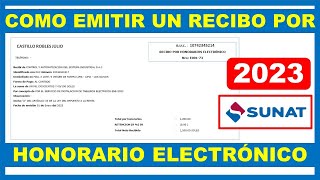 Como emitir un recibo por honorario electrónico 2023  Sunat [upl. by Leeanne885]