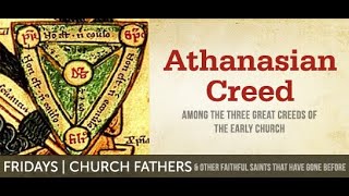 Credo 3 THE ATHANASIAN CREED [upl. by Aleac74]