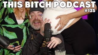 Two Baby Mommas w Comedian Josh Potter  This Bitch Podcast  Ep125 [upl. by Ecyt]