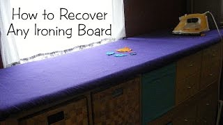 How to Recover Your Ironing Board [upl. by Eijneb]