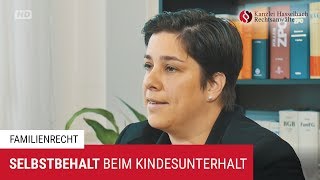 Selbstbehalt Wie viel bleibt trotz Kindesunterhalt  Kanzlei Hasselbach [upl. by Sharai]