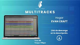 Hogar  Evan Craft  Multitrack [upl. by Ahsiekram694]