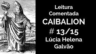 O CAIBALION cap 13  O Gênero  Lúcia Helena Galvão [upl. by Aihsotal173]