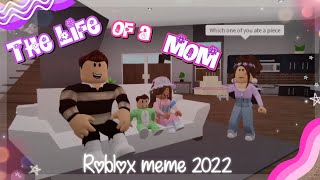 Life Of A Mom ☺️😴🥴🥰 Roblox Meme 2022 hkgamerbros fufuplays ¦ My Gaming Town ☆ [upl. by Durer]