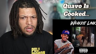 Brezzy Smoked Quavo   Chris Brown  Weakest Link Quavo Diss Reaction [upl. by Dera]