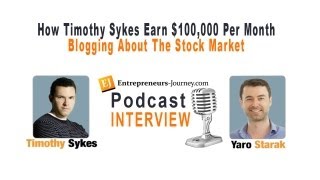 How Timothy Sykes Earn 100000 Per Month Blogging About The Stock Market [upl. by Ellehsal]