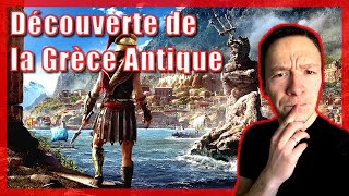 DÉCOUVERTE DE LA GRÈCE ANTIQUE  ASSASSINS CREED ODYSSEY [upl. by Ardnos]