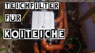 Teichfilter für Koiteiche selber bauen  Mein Teichfilterumbau  Trommelfilter am Koiteich [upl. by Gallenz]