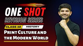 Print Culture and The Modern World  New One Shot Revision Series  Class 10 History 202425 [upl. by Bridgid]