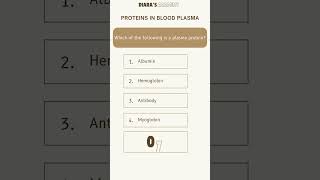 Biology MCQ Which of the following is a plasma protein Diarasacademy [upl. by Roche]