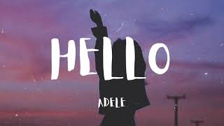 Adele  Hello Lyrics quothello from the other sidequot [upl. by Norita641]