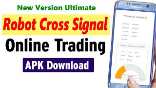 New Version Ultimate Robot Cross signal Online Trading APK Download Now [upl. by Imogene714]