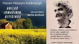 Beyza Bayram  Anılar Irmağının Kıyısında Şiir [upl. by Ettie]