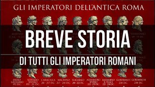 Breve storia di tutti gli imperatori romani [upl. by Derward]