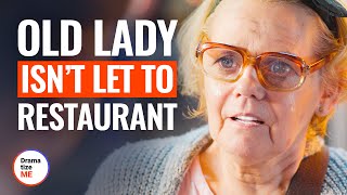 OLD LADY ISN’T LET TO RESTAURANT  DramatizeMe [upl. by Htebazileharas]