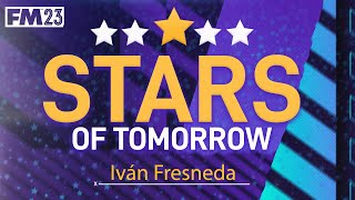 FM23 Wonderkid  Stars Of Tomorrow  16  Iván Fresneda Fullback  Football Manager 2023 [upl. by Assiluy]