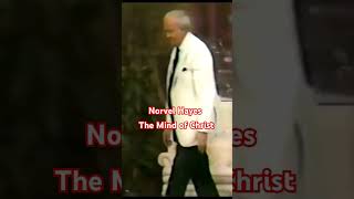 Norvel Hayes  The Mind of Christ [upl. by Chretien]