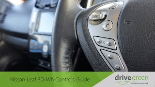 Nissan Leaf 30kWh Media Centre and Controls Guide [upl. by Neilson842]