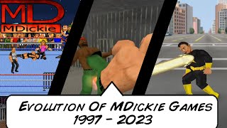 The Evolution of MDickie Games 19972023 [upl. by Homovec]