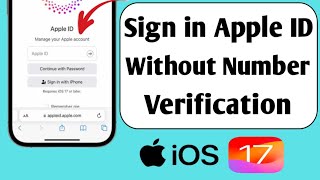 Sign in Apple id Without Number Verification  Sign in Apple ID without Two Factor verification [upl. by Lanctot]